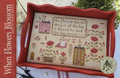 Country Stitches/With Thy Needle & Thread ~ When Flowers Blossom